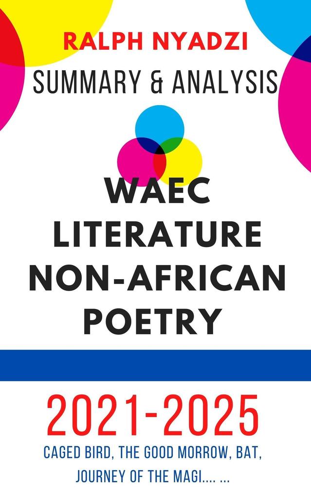 WAEC Literature Non-African Poetry Summary & Analysis