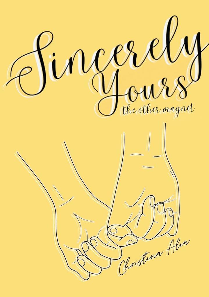 Sincerely Yours The Other Magnet