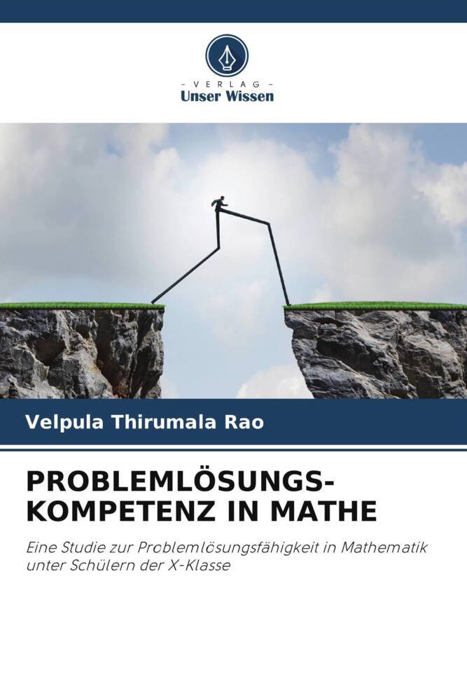 PROBLEMLÖSUNGS-KOMPETENZ IN MATHE