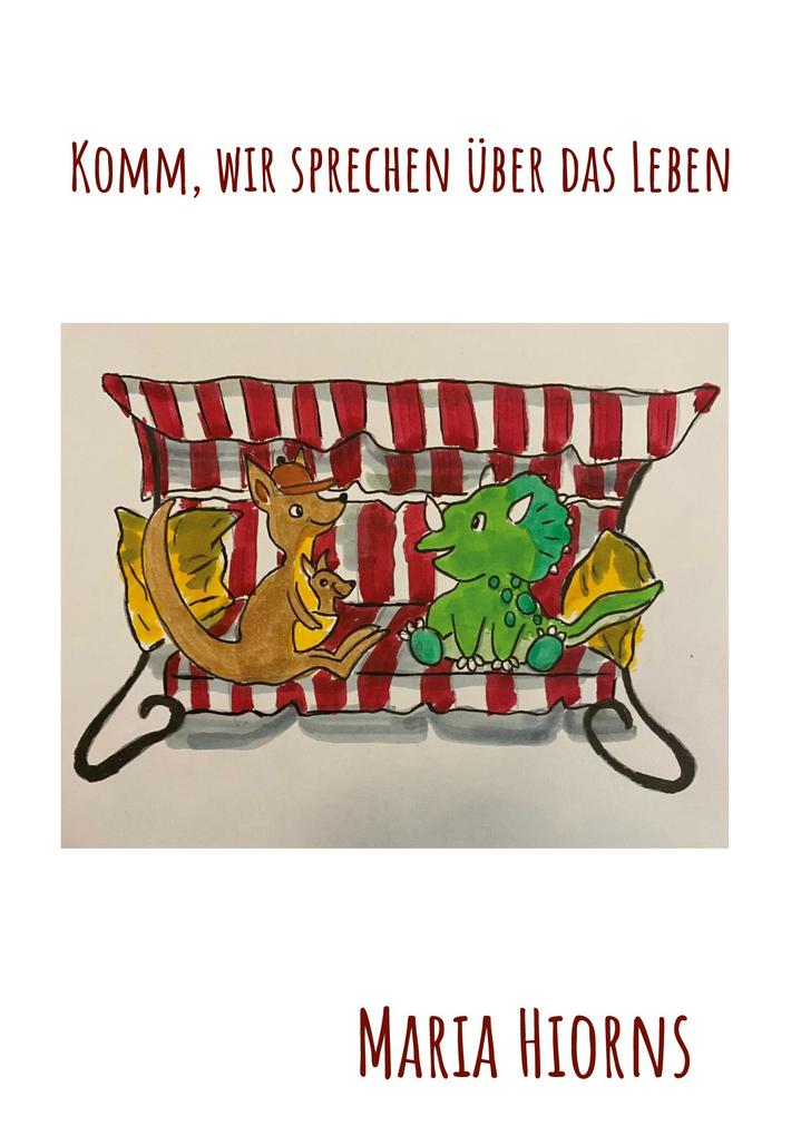 Komm wir sprechen über das Leben