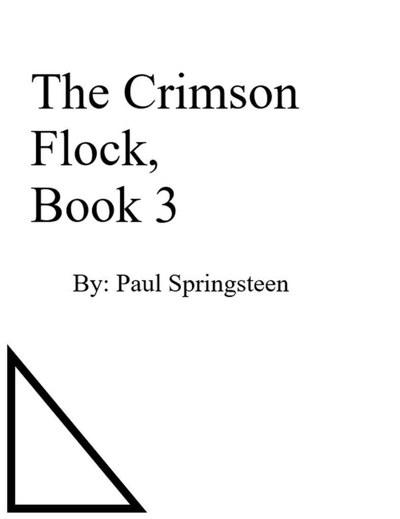 The Crimson Flock Book 3