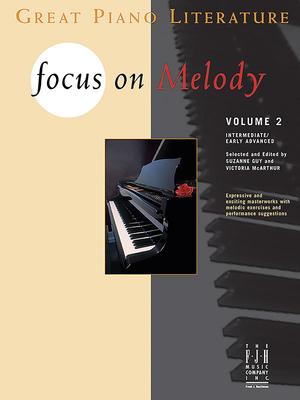 Focus on Melody