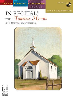 In Recital with Timeless Hymns Book 4