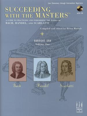 Succeeding with the Masters(r) Baroque Era Volume One