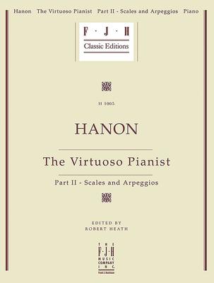 Hanon -- The Virtuoso Pianist Part II - Scales and Arpeggios