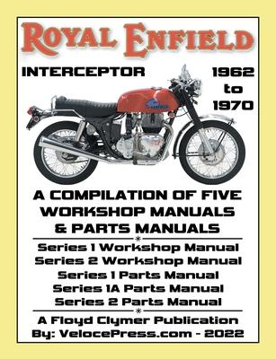 ROYAL ENFIELD 750cc INTERCEPTOR 1962 to 1970 WORKSHOP MANUALS & PARTS MANUALS COMPILATION - ALL MODELS
