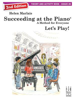 Succeeding at the Piano Theory and Activity Book - Grade 2b (2nd Edition)