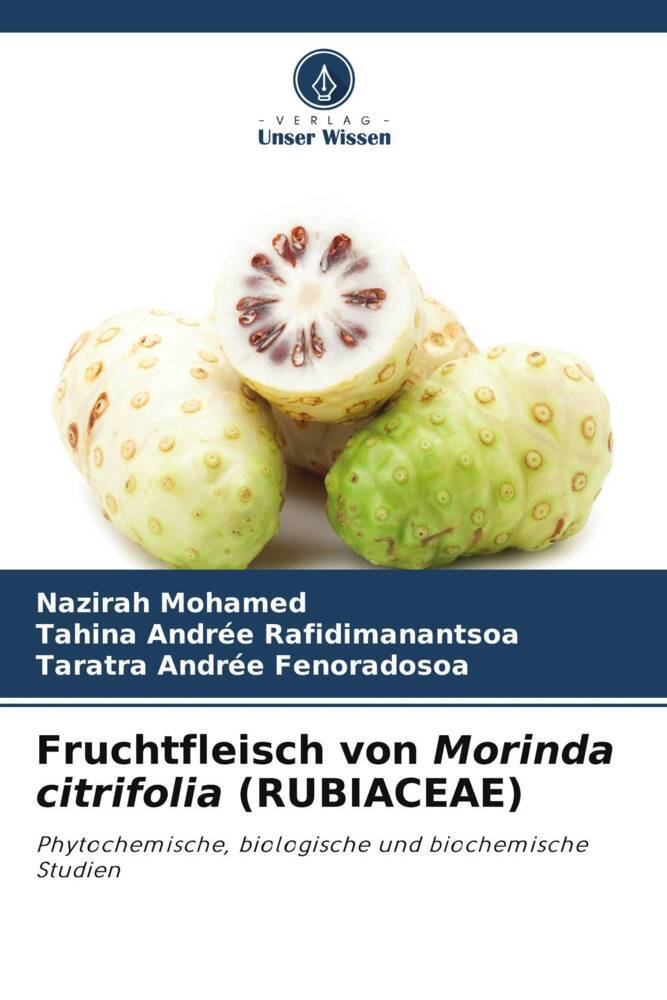 Fruchtfleisch von Morinda citrifolia (RUBIACEAE)
