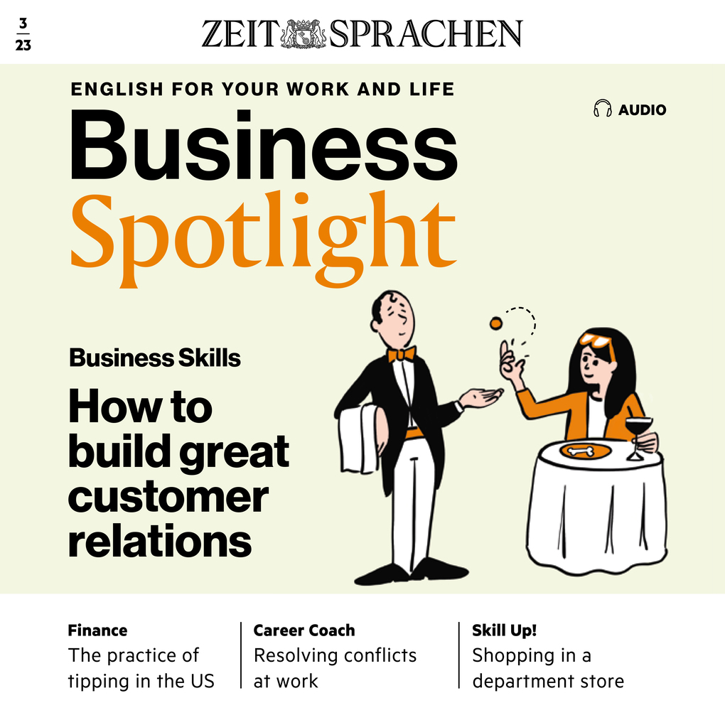 Business-Englisch lernen Audio - Gute Kundenbeziehungen