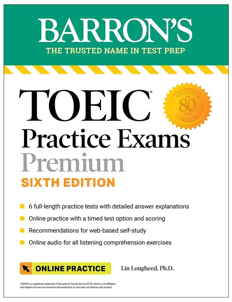 TOEIC Practice Exams: 6 Practice Tests + Online Audio Sixth Edition