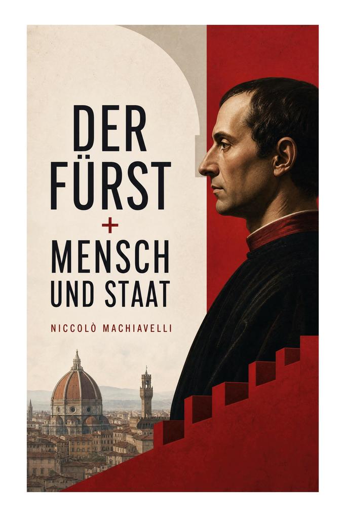 Der Fürst + Mensch und Staat