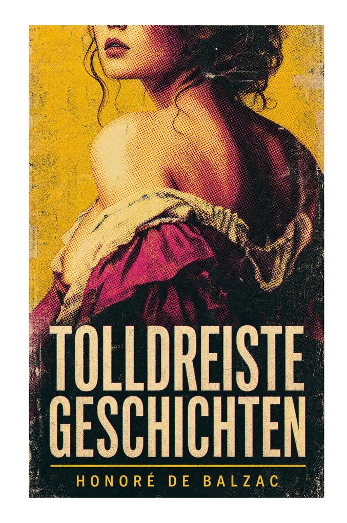 Tolldreiste Geschichten