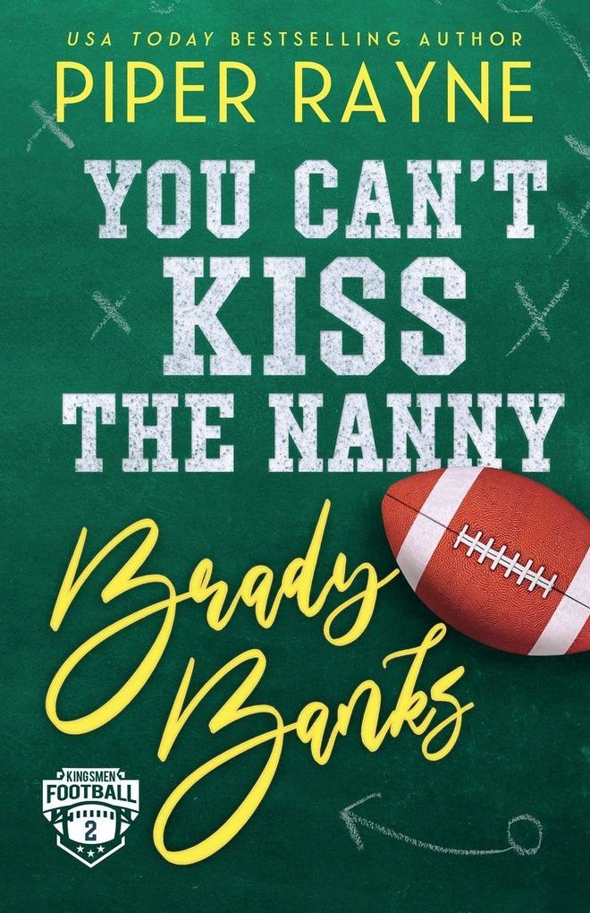 You Can't Kiss The Nanny Brady Banks (Large Print)