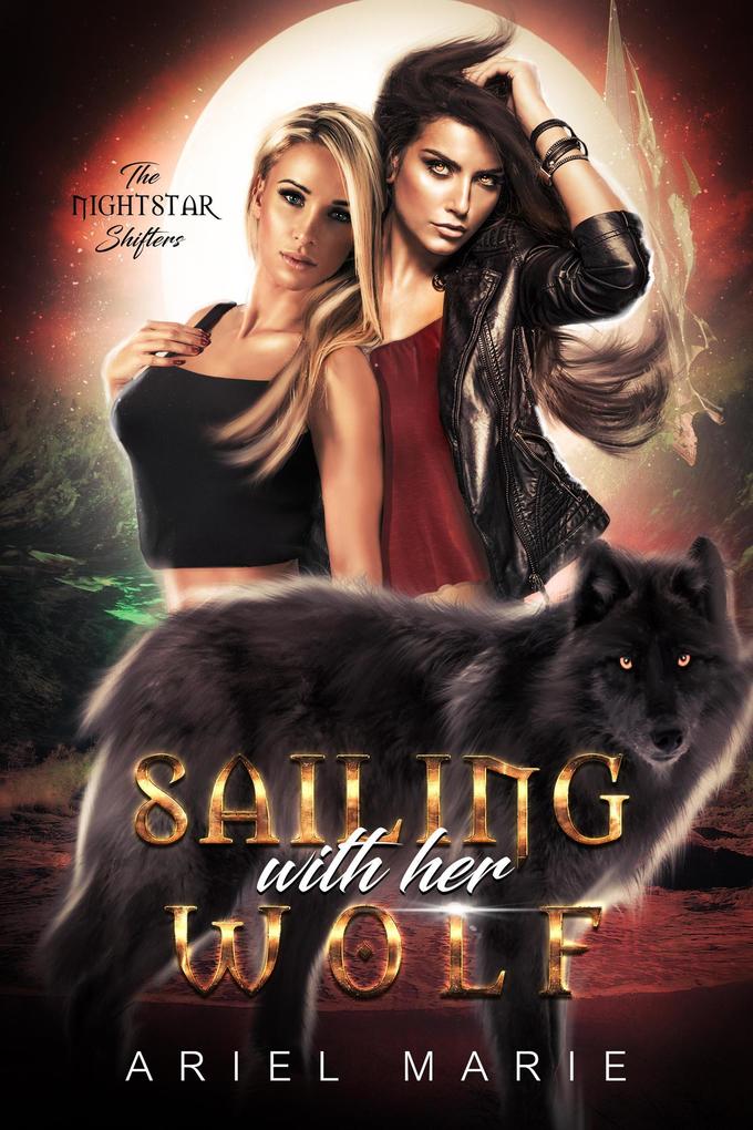 Sailing With Her Wolf (The Nightstar Shifters #1)