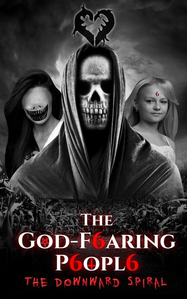 The Downward Spiral (The God-fearing People #3)