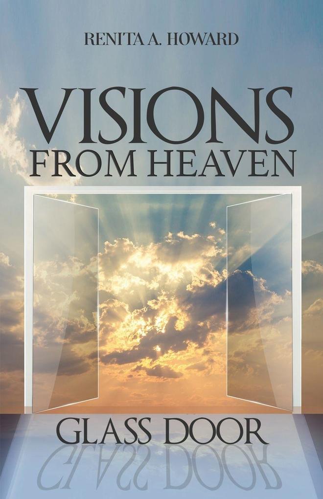 Visions From Heaven