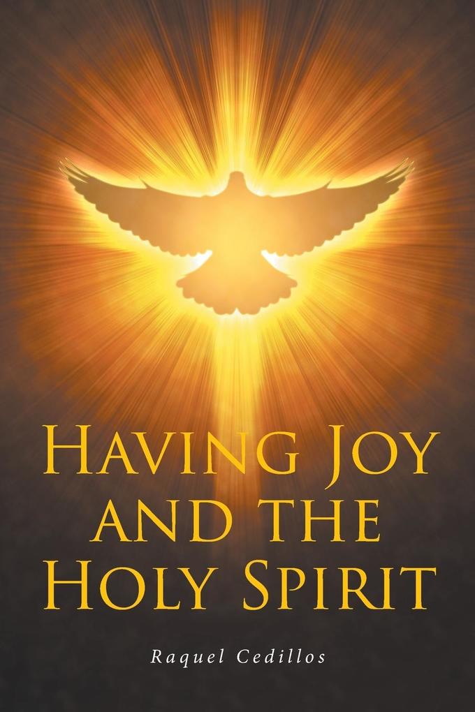 Having Joy and the Holy Spirit