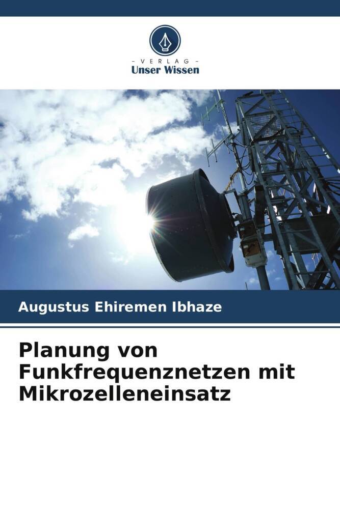 Planung von Funkfrequenznetzen mit Mikrozelleneinsatz
