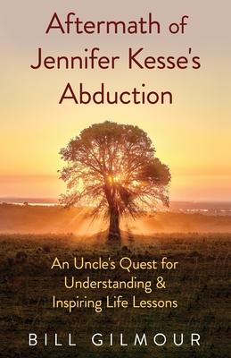 Aftermath of Jennifer Kesse‘s Abduction