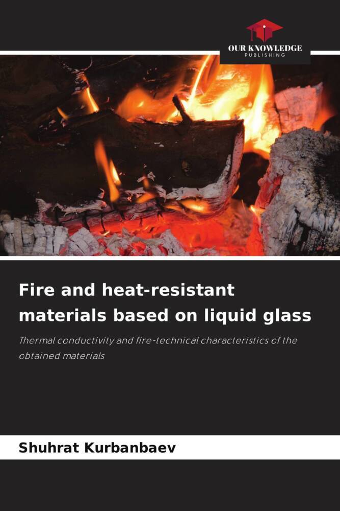 Fire and heat-resistant materials based on liquid glass
