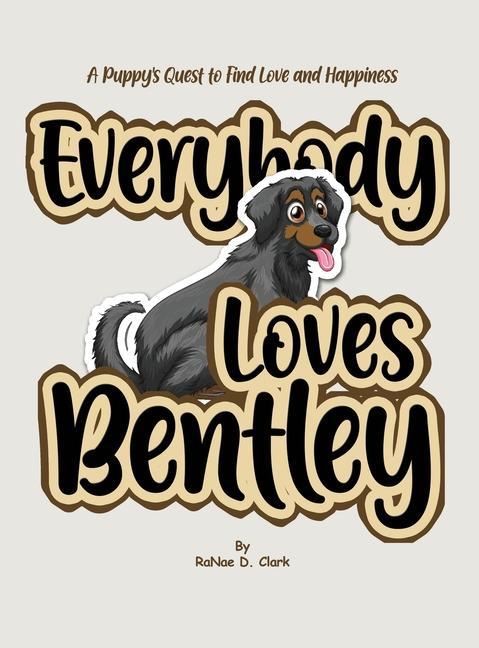 Everybody Loves Bentley