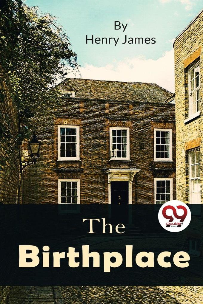 The Birthplace
