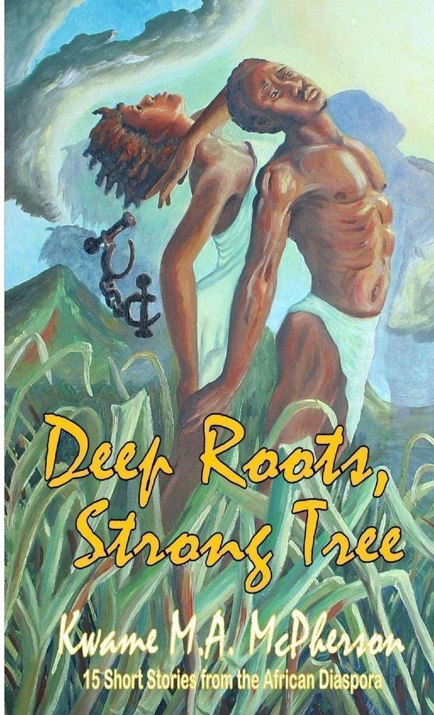 Deep Roots Strong Tree