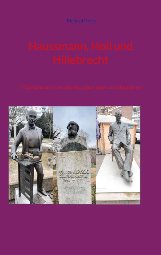 Haussmann Holl und Hillebrecht