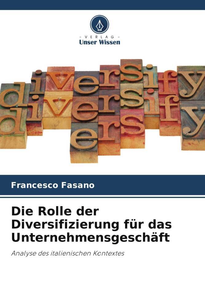 Die Rolle der Diversifizierung für das Unternehmensgeschäft