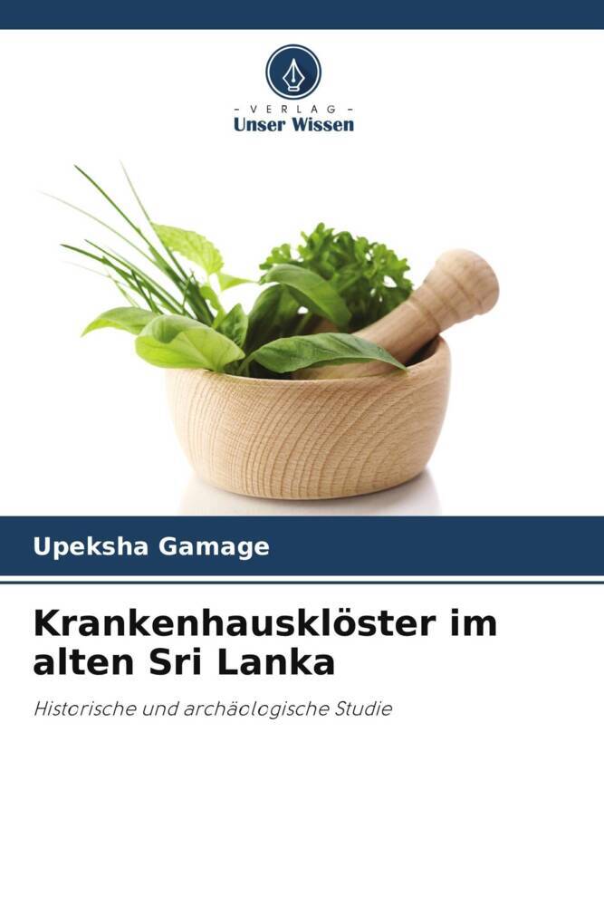 Krankenhausklöster im alten Sri Lanka