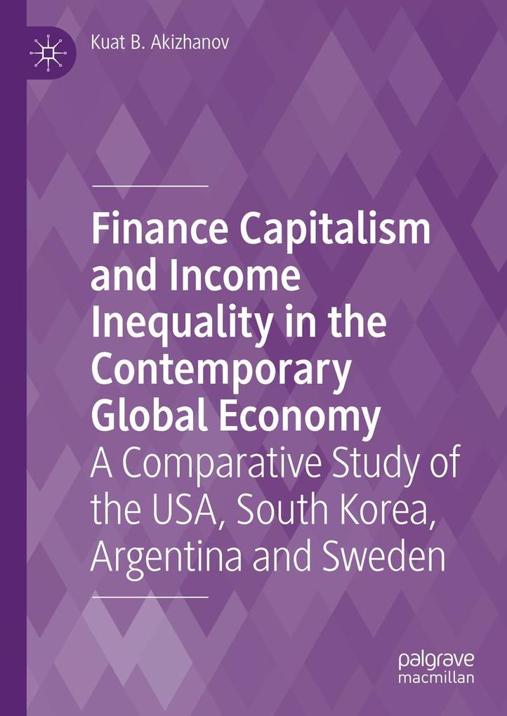 Finance Capitalism and Income Inequality in the Contemporary Global Economy