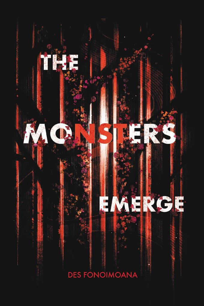 The Monsters Emerge (The Monsters Series #2)