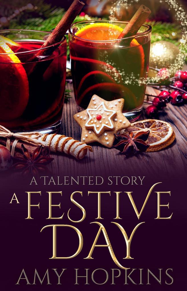 A Festive Day (Talented #4.5)