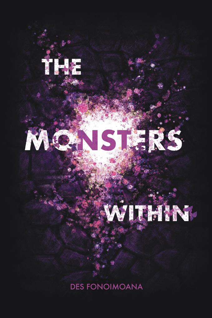 The Monsters Within (The Monsters Series #1)