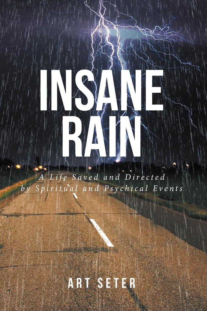 Insane Rain