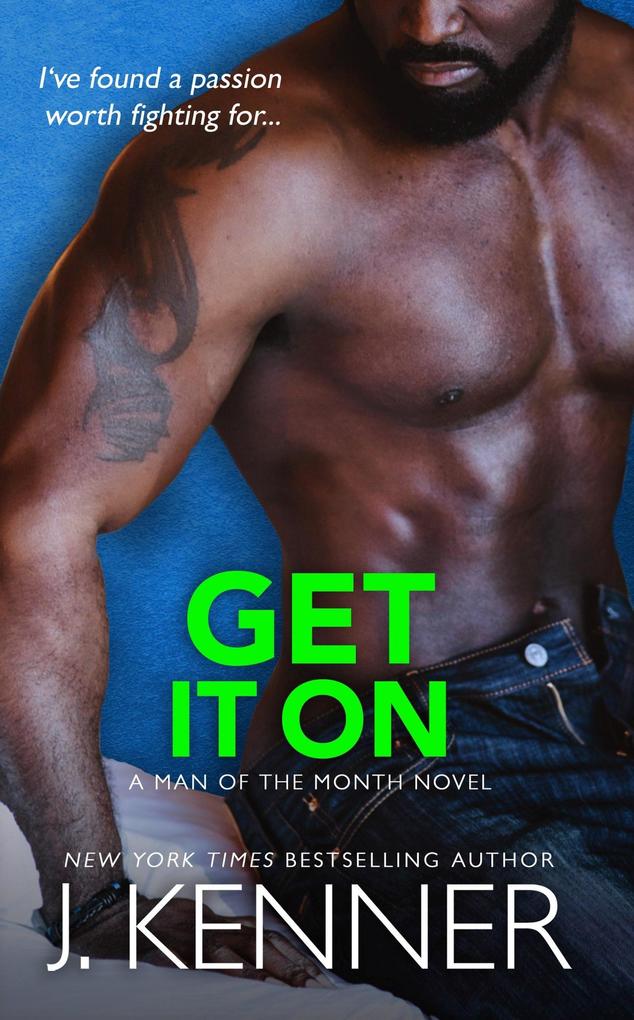 Get It On (Man of the Month #5)