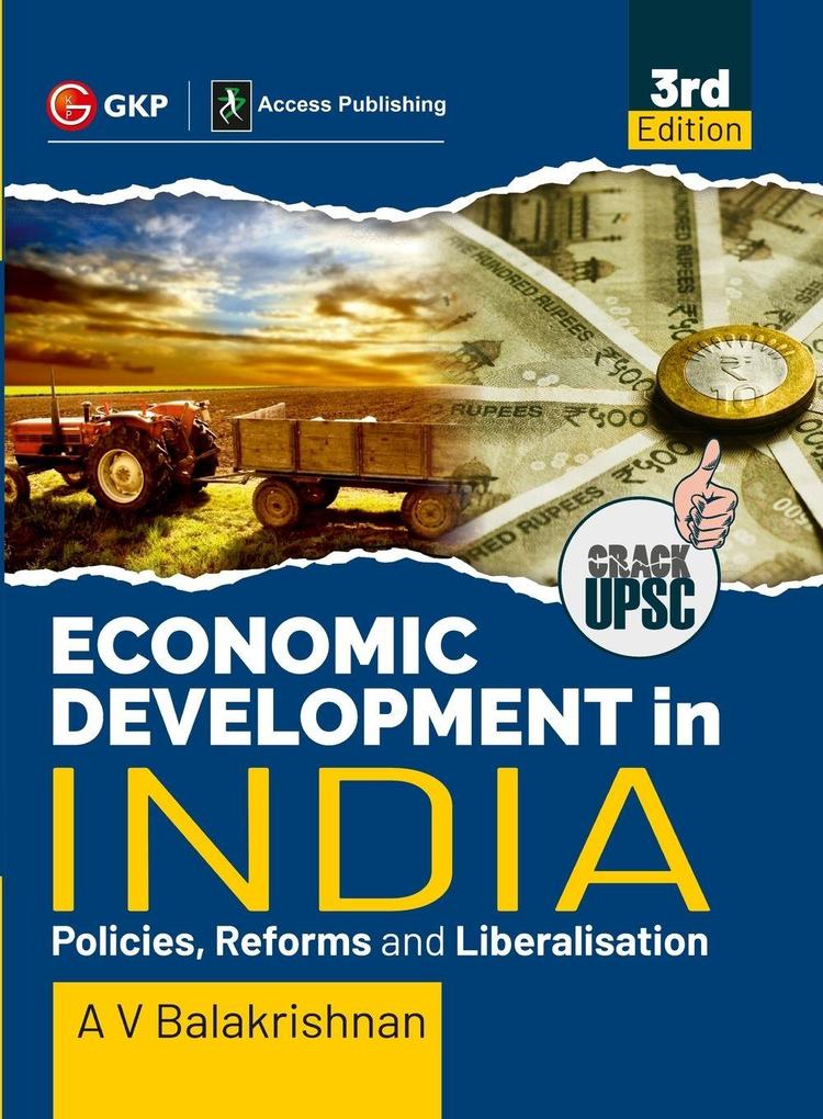Economic Development in India (Policies Reforms and Liberalisation) 3ed by GKP/Access