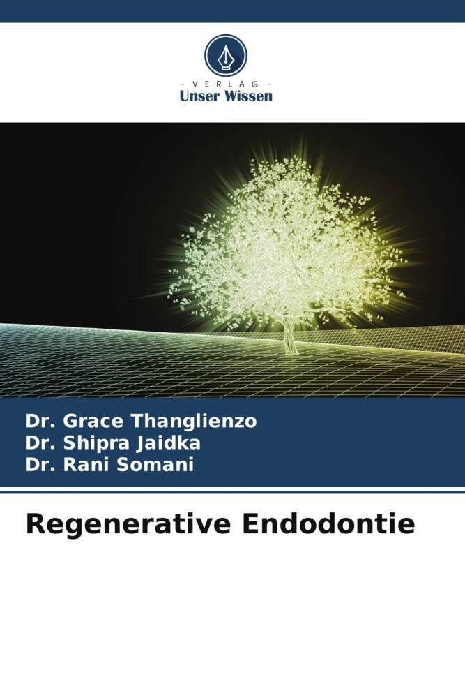 Regenerative Endodontie