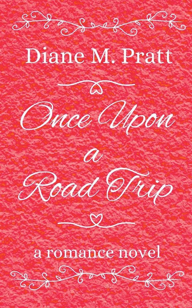 Once Upon a Road Trip