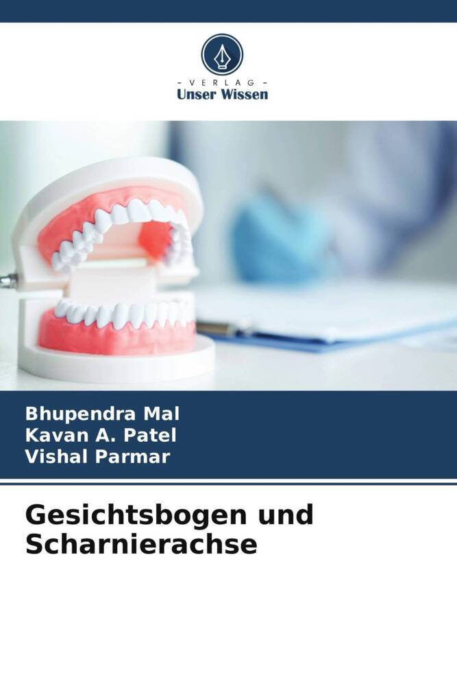 Gesichtsbogen und Scharnierachse