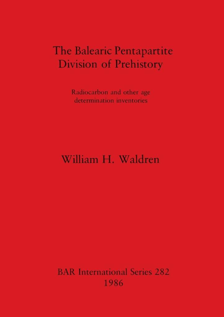 The Balearic Pentapartite Division of Prehistory