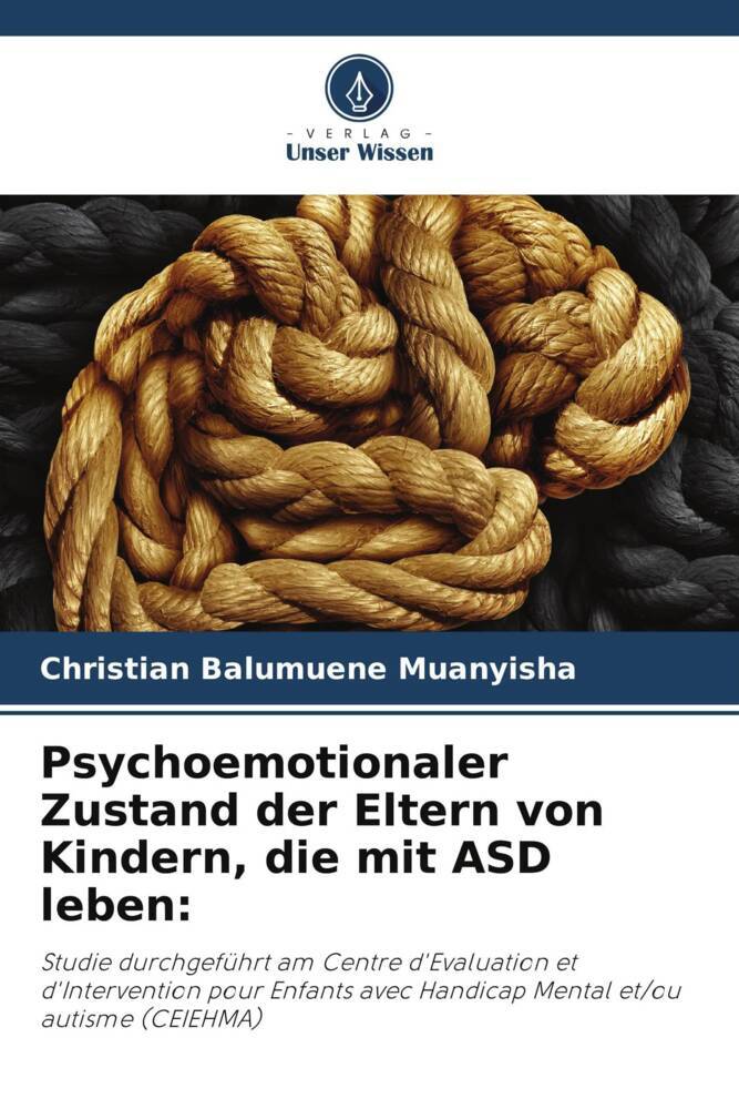Psychoemotionaler Zustand der Eltern von Kindern die mit ASD leben: