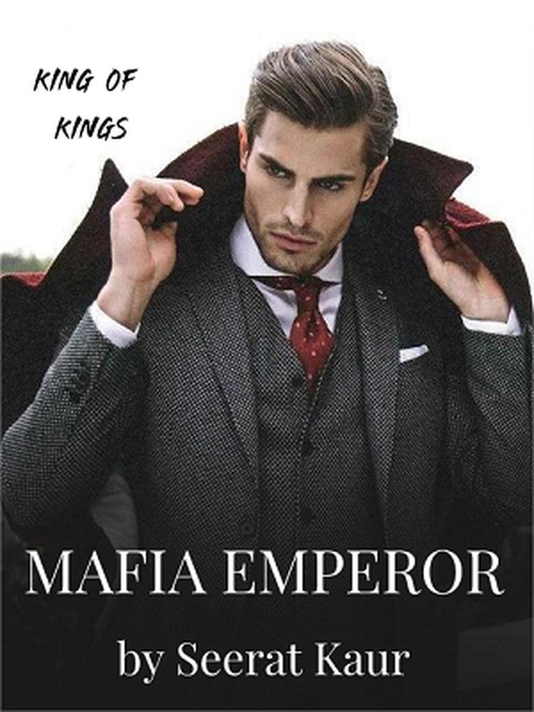 Mafia Emperor (King of Kings #1)