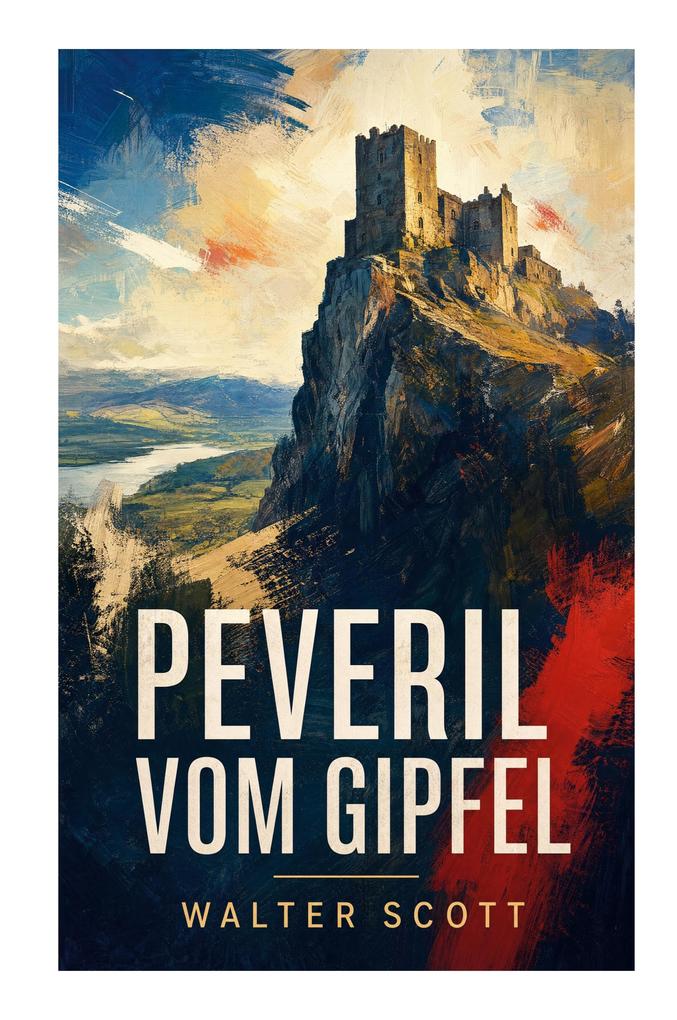 Peveril vom Gipfel