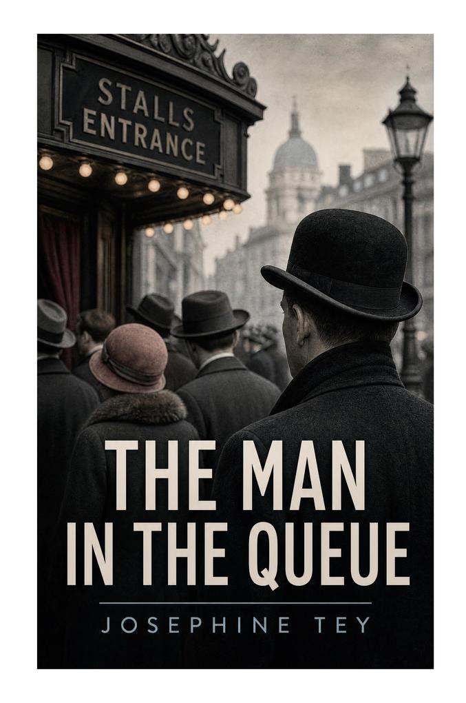 The Man in the Queue