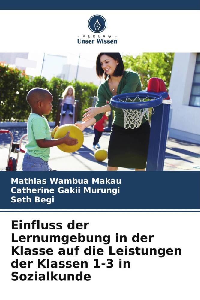 Einfluss der Lernumgebung in der Klasse auf die Leistungen der Klassen 1-3 in Sozialkunde