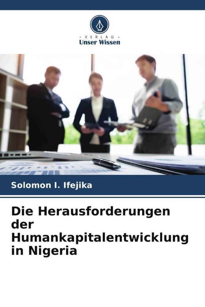 Die Herausforderungen der Humankapitalentwicklung in Nigeria
