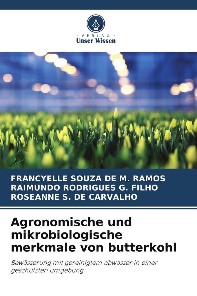 Agronomische und mikrobiologische merkmale von butterkohl