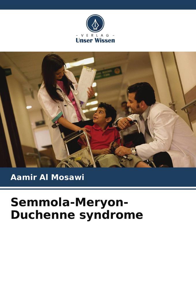 Semmola-Meryon-Duchenne syndrome
