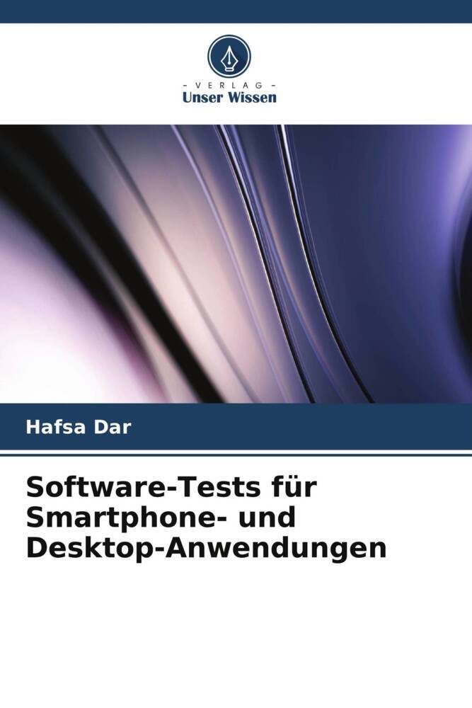 Software-Tests für Smartphone- und Desktop-Anwendungen